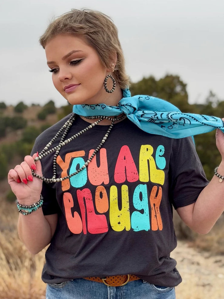 You Are Enough Graphic Tee